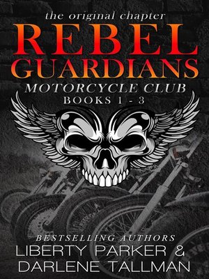 cover image of Rebel Guardians MC Books 1-3